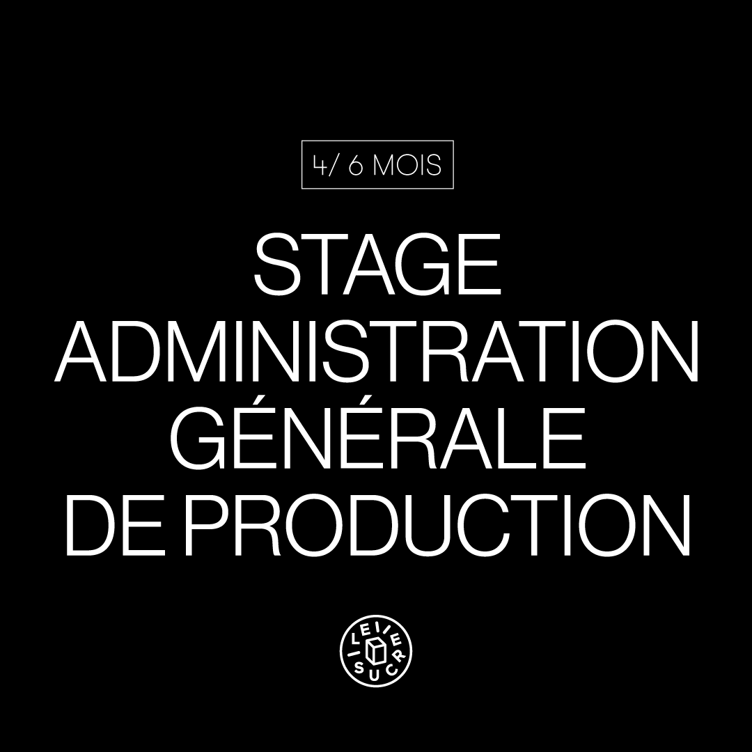 stage administration générale de production