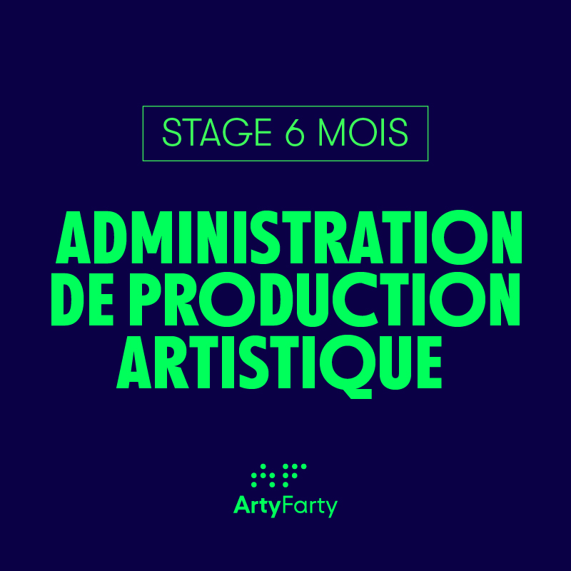 Offre de stage administration de production artistique